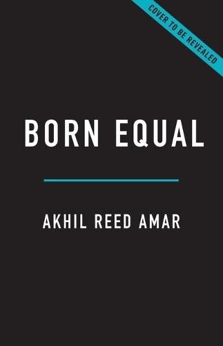 Born Equal Hardback Book