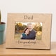 image 1 of Personalised Love You Always Wood Picture Frame 6x4 Fathers Day Dad
