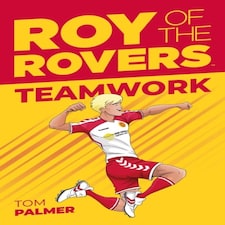Roy Of The Rovers: Teamwork