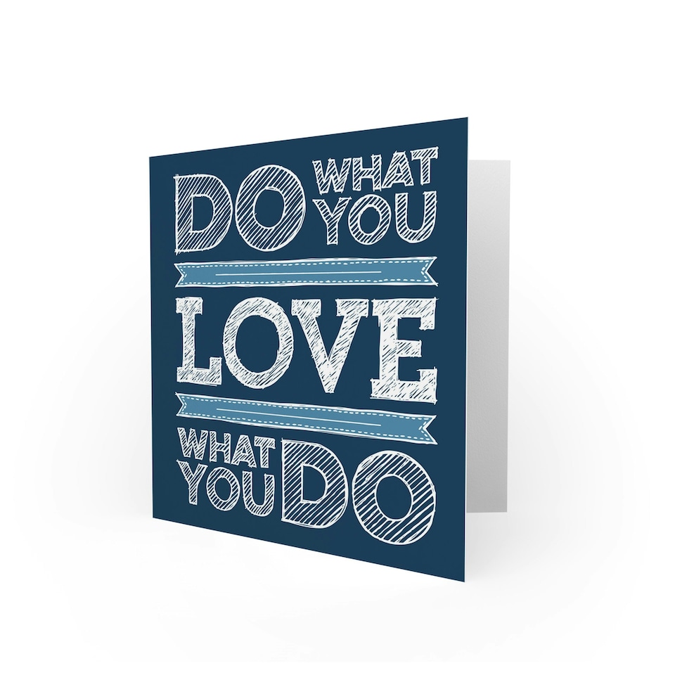 image 1 of Do What You Love Illustration Quote Card