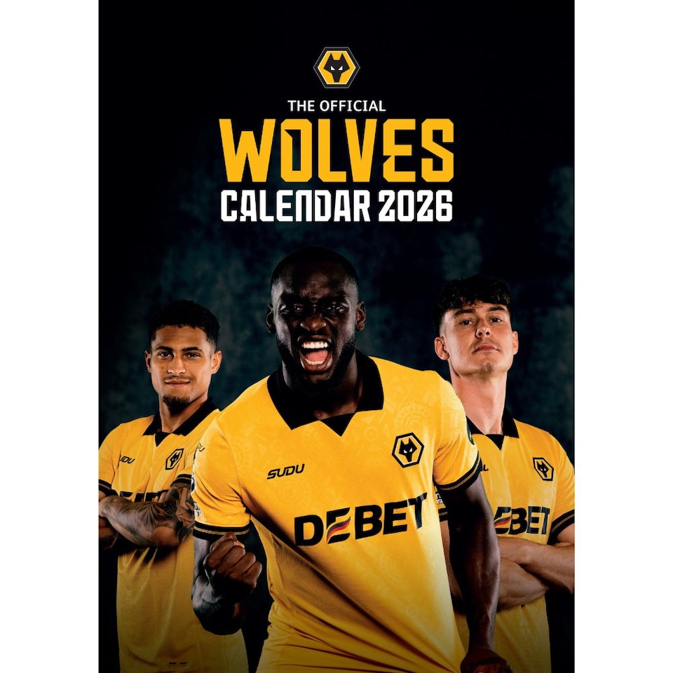 WOLVERHAMPTON FC 2026 A3 CALENDAR - PRE-ORDER