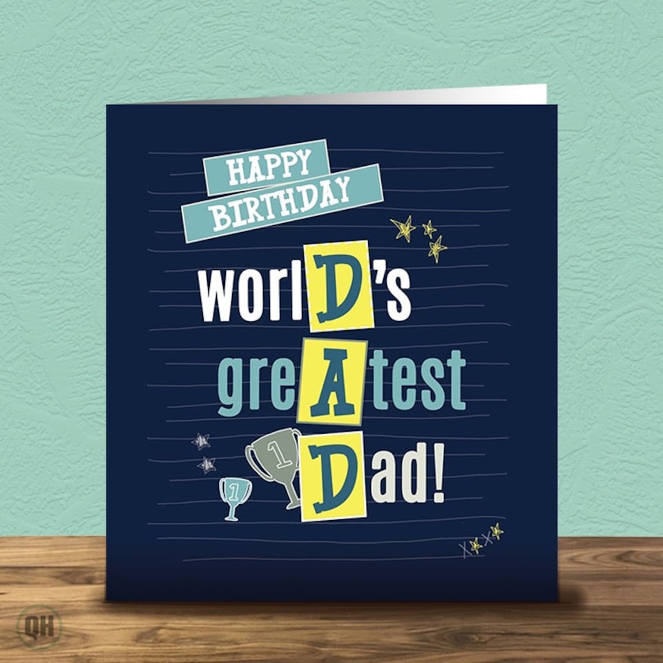Worlds Greatest Dad Birthday Card