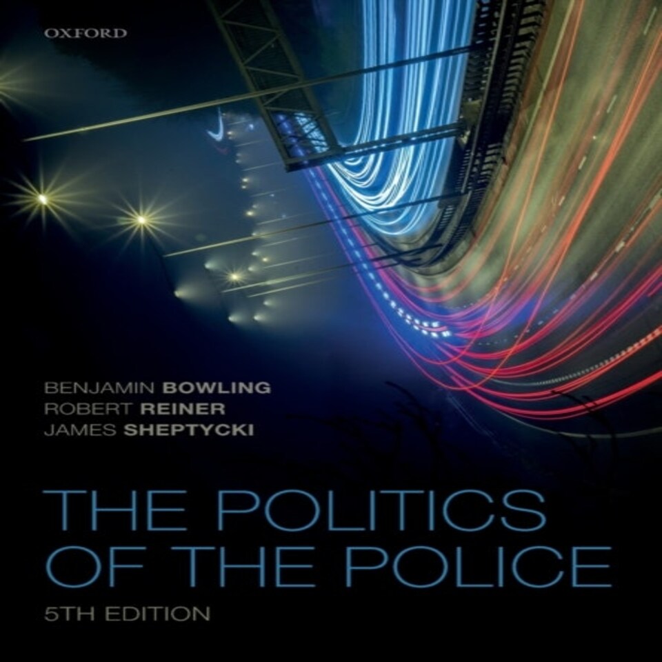 The Politics Of The Police