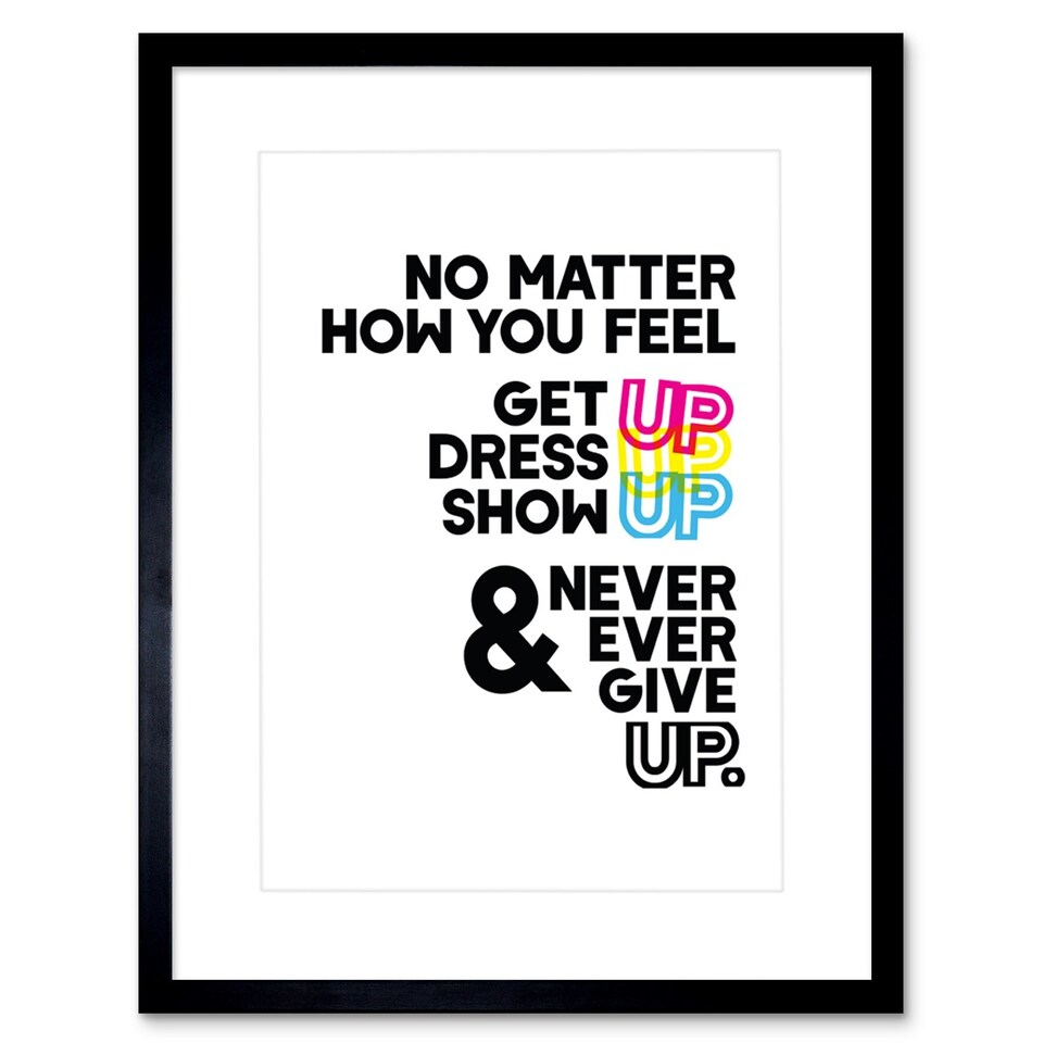 image 1 of Motivational Get Up Never Give Up CMYK 9x7" Black Framed Wall Art Print