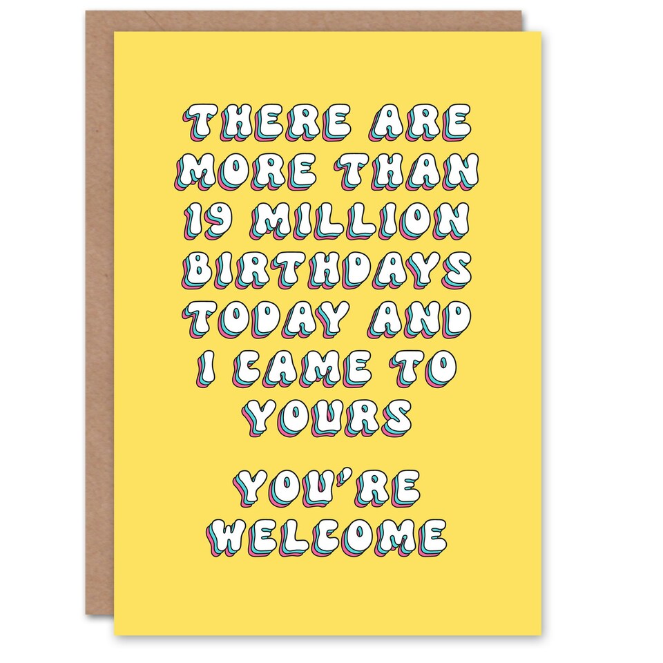 image 1 of Came You Are Welcome Fun Joke Humour Her Funny Birthday Card