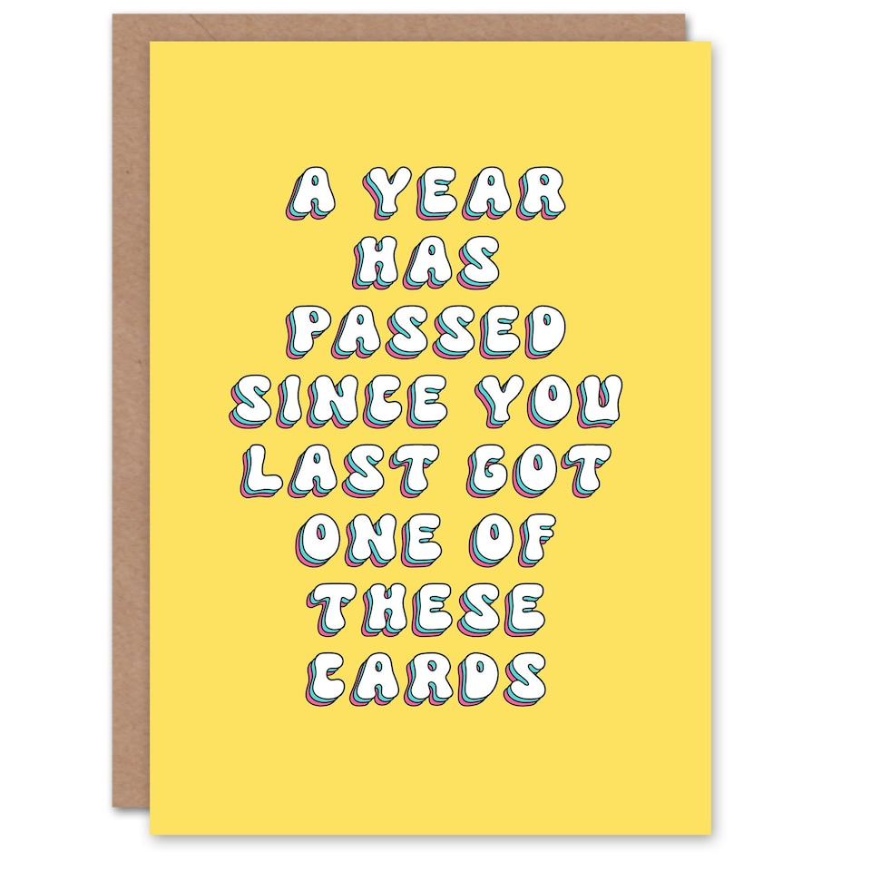 image 1 of Year Passed Since Last Fun Joke Humour Her Funny Birthday Card
