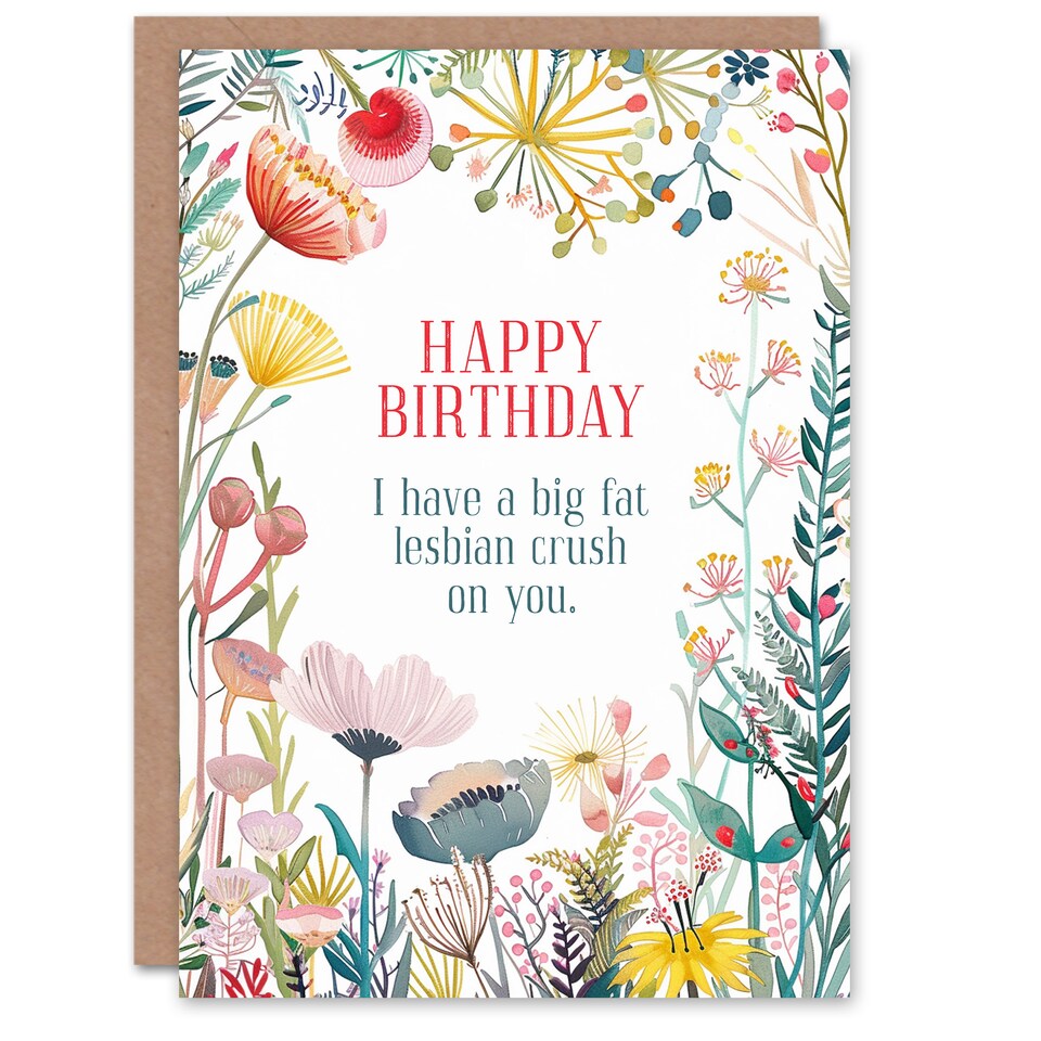image 1 of Greeting Card Big Lesbian Crush on You Floral Flowers Valentine's Day