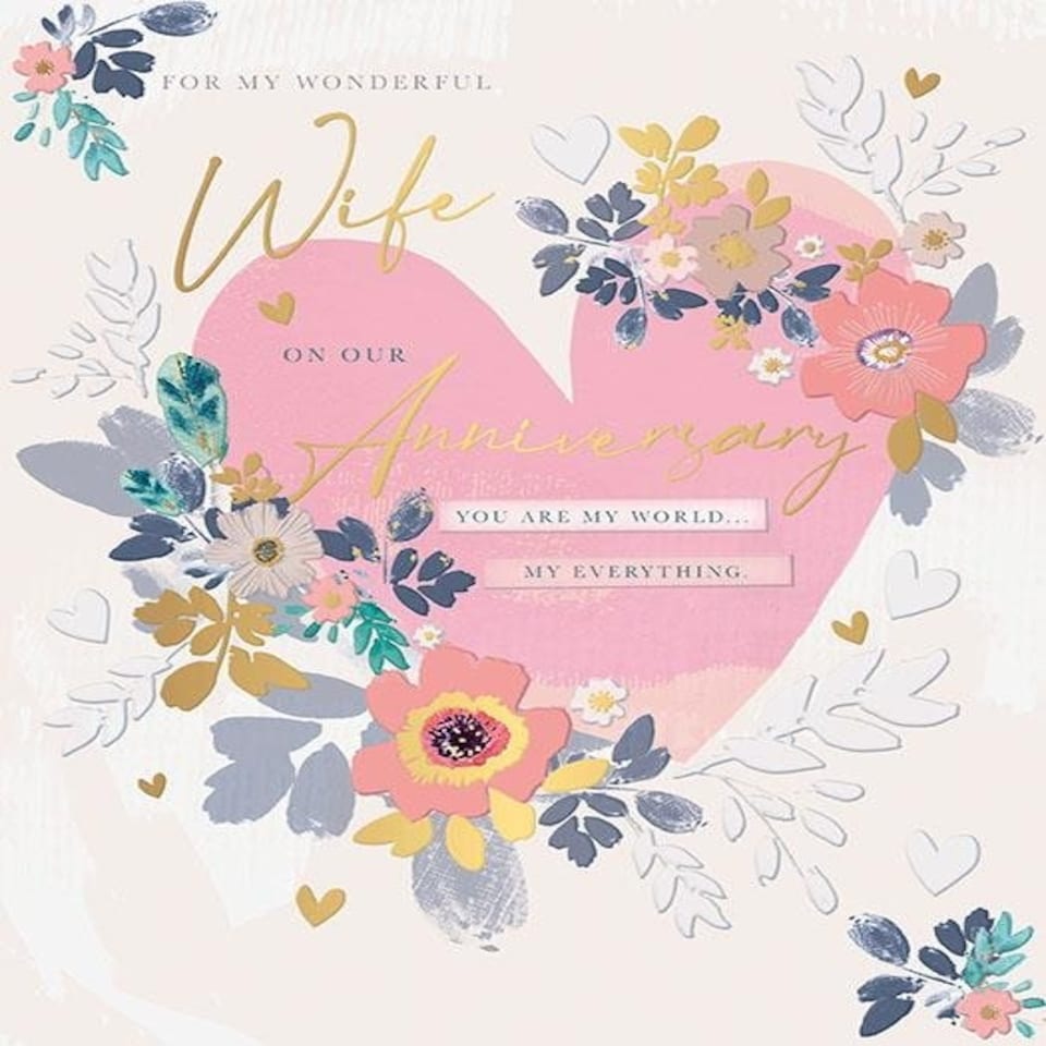 Words 'n' Wishes Wonderful Wife Large Anniversary Card - 'You Are my World, My Everything' - Love Heart and Flowers Embossed with Foil Details - Eco-Friendly