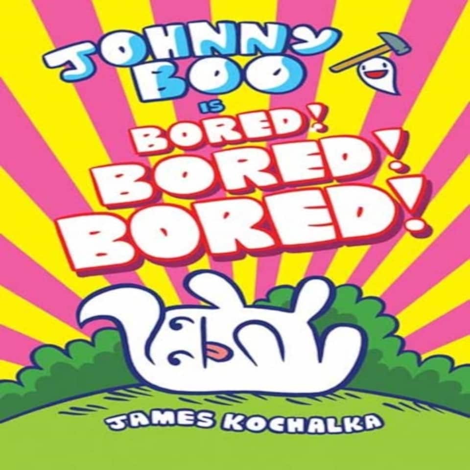 Johnny Boo Book 14 Is Bored Bored Bored