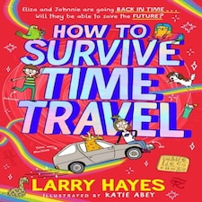 How To Survive Time Travel