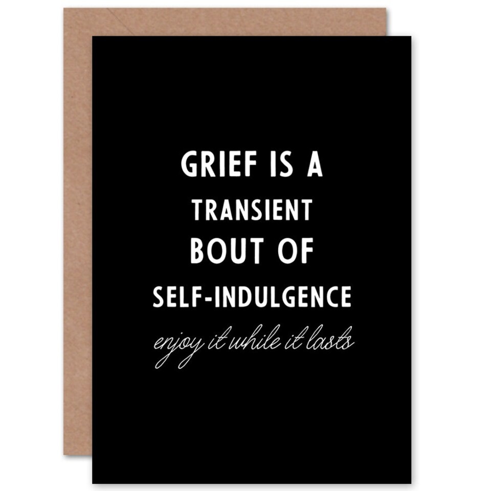 image 1 of Grief Is Transient Sorry Loss Funny Card