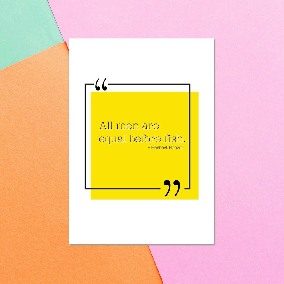 All Men Are Equal Before Fish Greetings Card