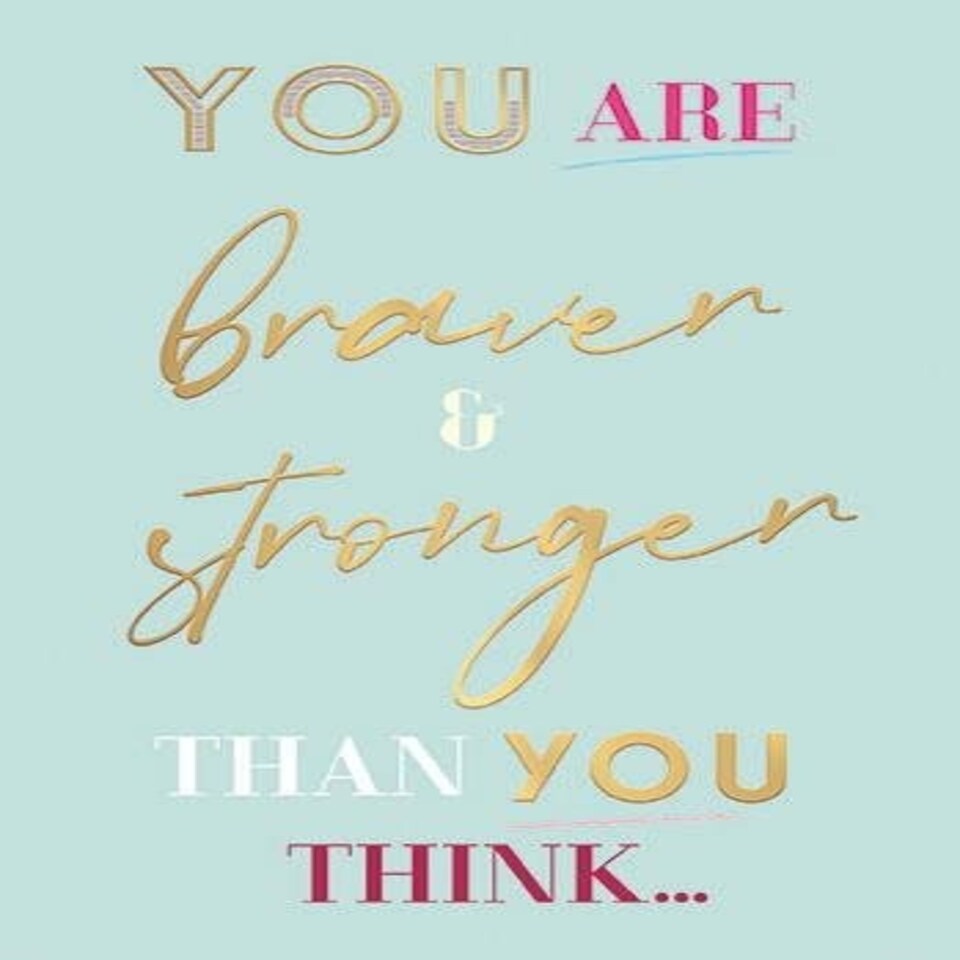 Words 'n' Wishes Braver and Stronger, Thinking of you Card, Pale Blue 17.6 x 12.7