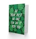 image 2 of Motivational Do Your Best Jungle Green Greetings Card