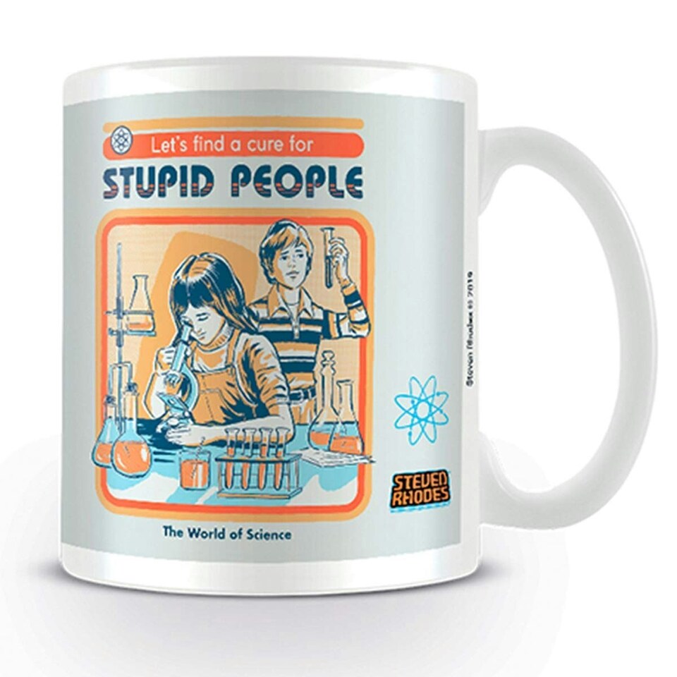 STEVEN RHODES (LET'S FIND A CURE FOR STUPID PEOPLE - Coffee Mugs N/A