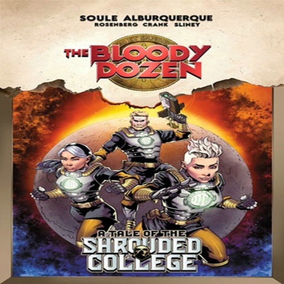 Bloody Dozen A Tale Of/shroude College