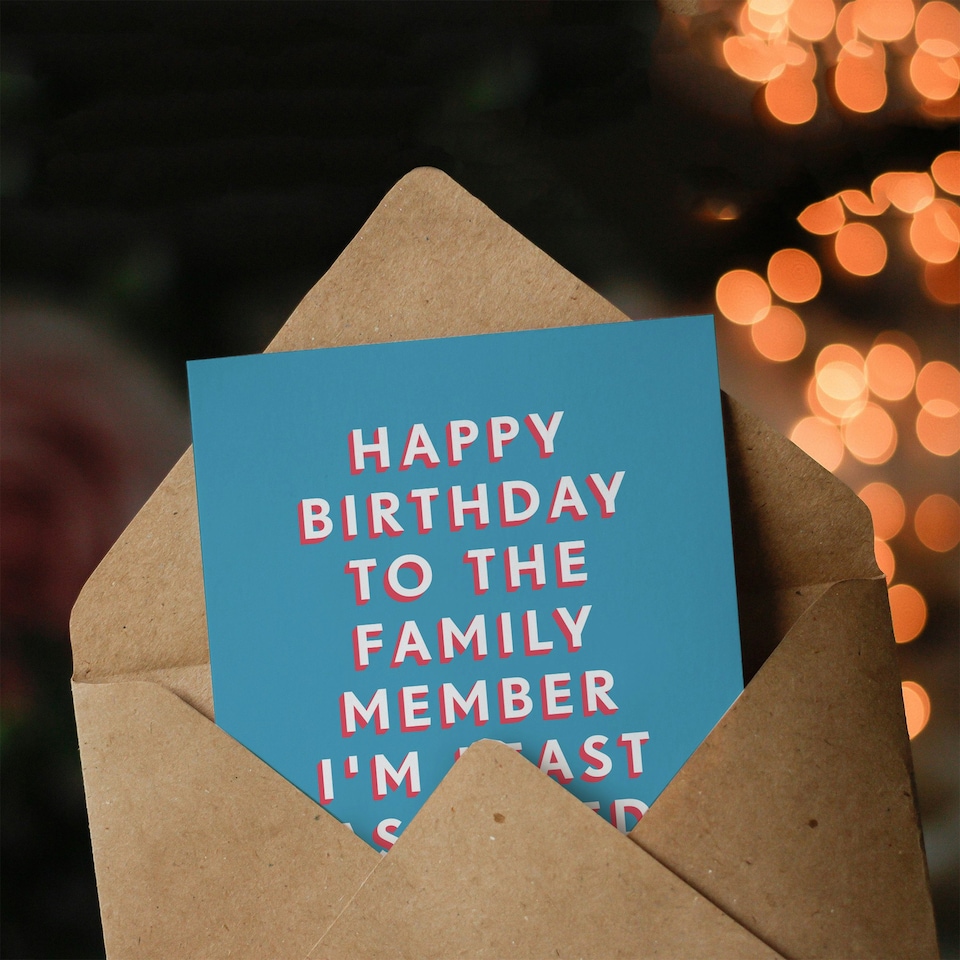 image 1 of Family Member Least Ashamed Him Dad Brother Grandad Funny Birthday Card