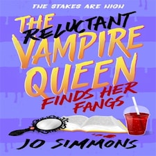 Reluctant Vampire Queen Finds Her Fangs