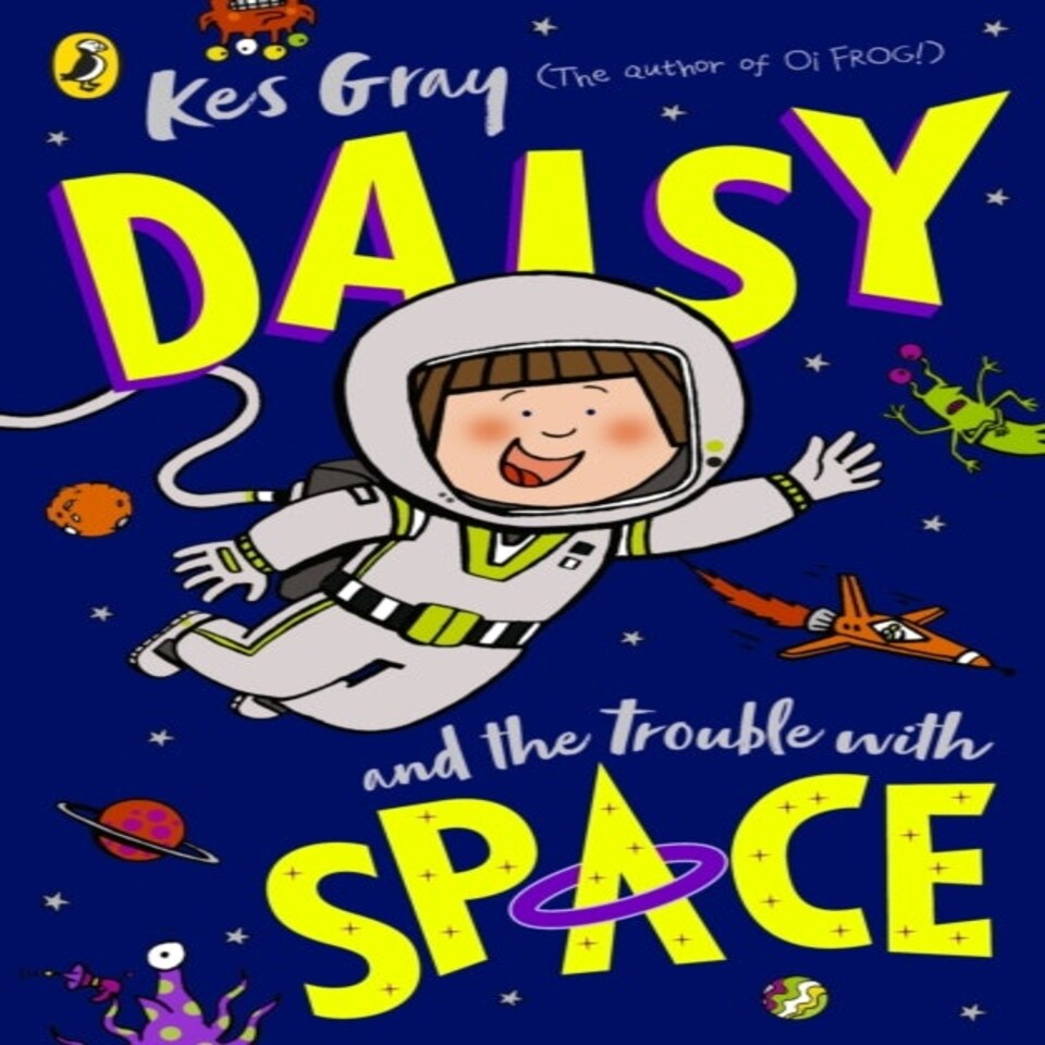Daisy & The Trouble With Space