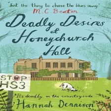 Deadly Desires At Honeychurch Hall