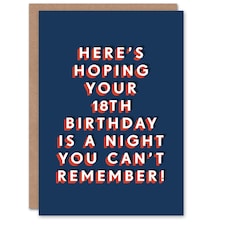 Night Can't Remember Eighteen 18 Year Old 18th For Him Birthday Card