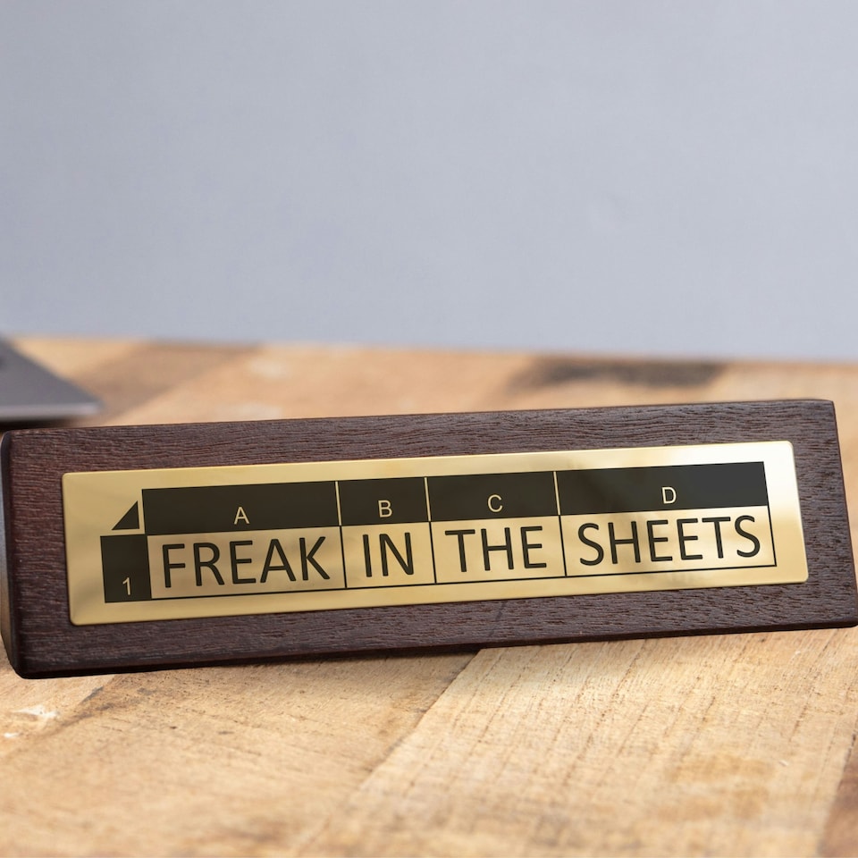 image 1 of Wooden Desk Sign - Freak in the Sheets