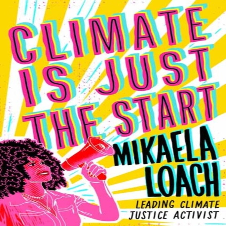 Climate Is Just The Start