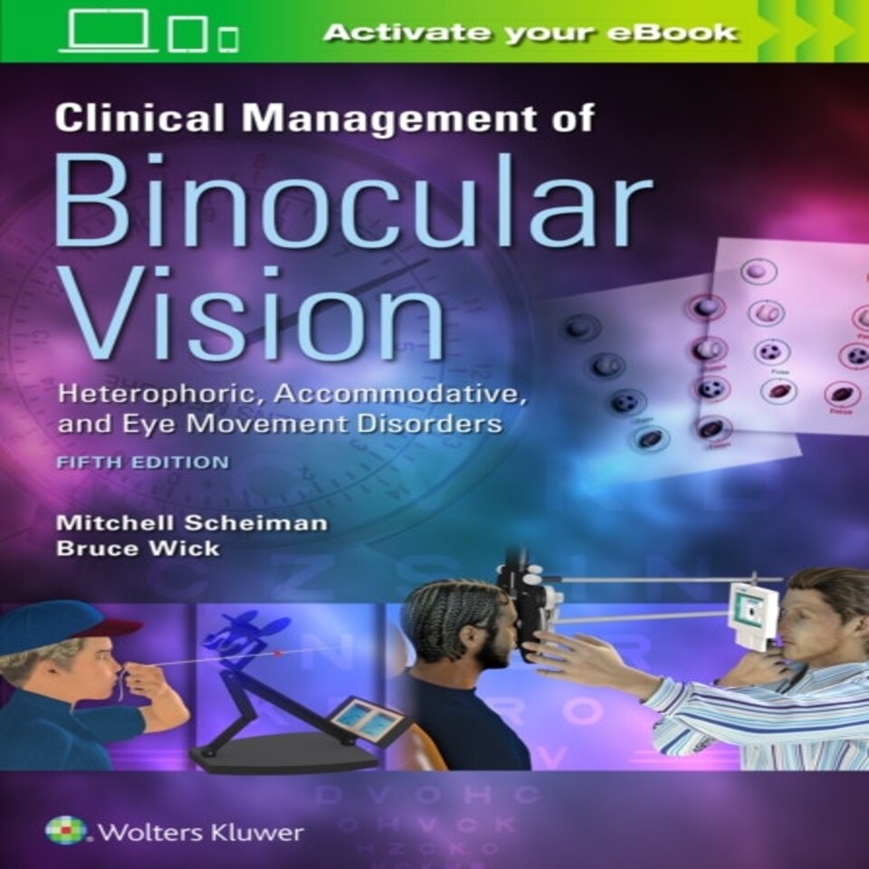 Clinical Management Of Binocular Vision