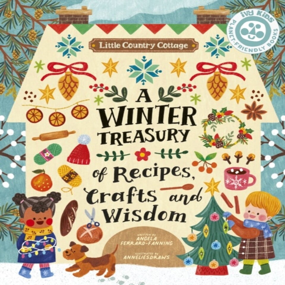Winter Treasury Of Recipes Crafts Wisdom