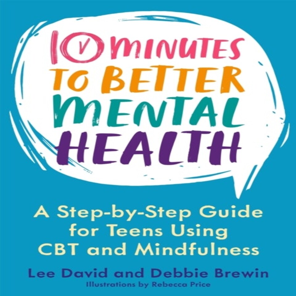 10 Minutes To Better Mental Health