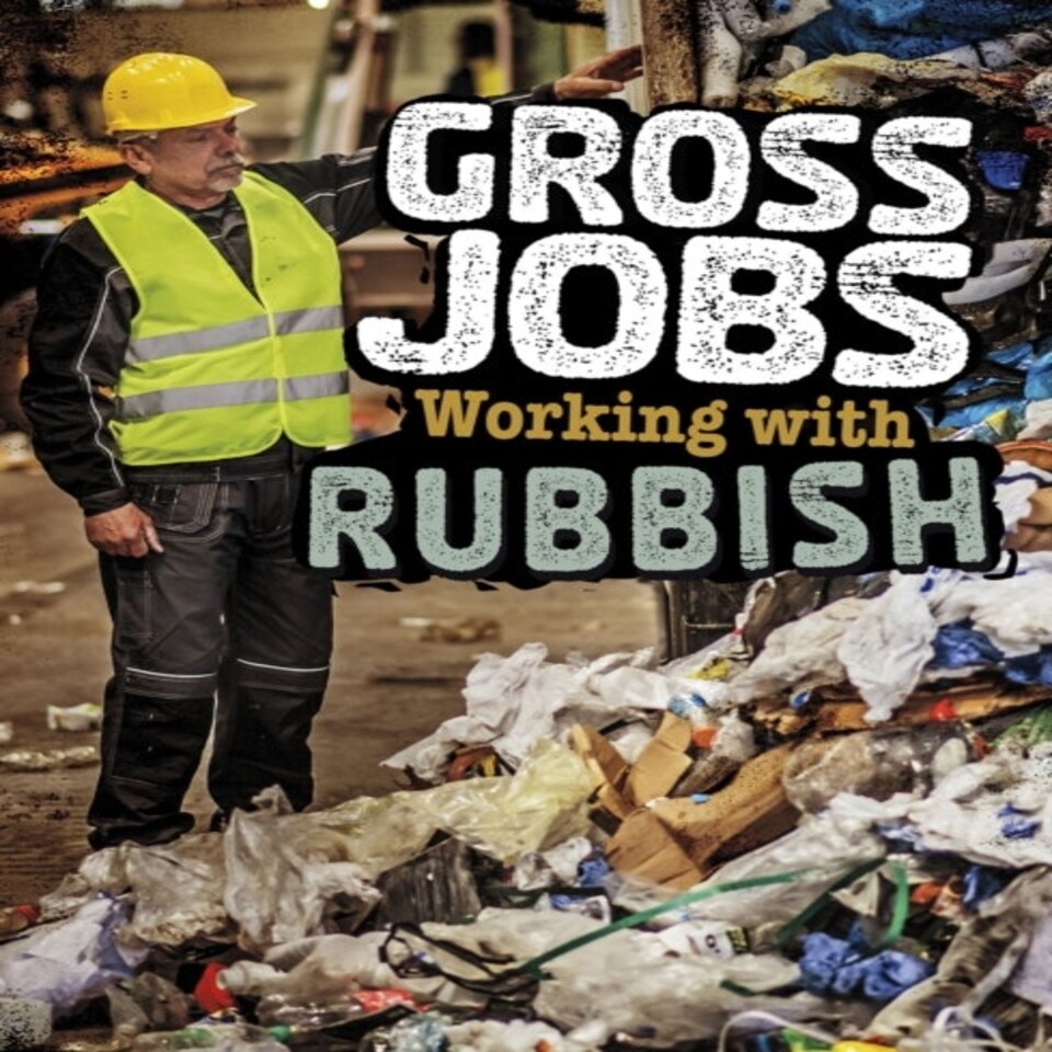 Gross Jobs Working With Rubbish
