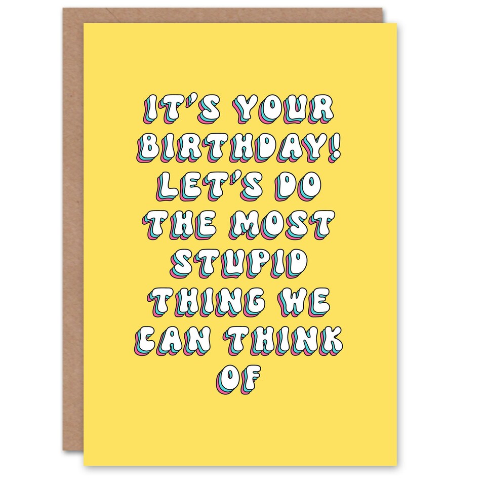 image 1 of Let's Do Most Stupid Thing Fun Bright Retro Friend Birthday Card