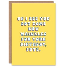 Got Some New Wrinkles Gift Cheeky Woman Her Funny Birthday Card