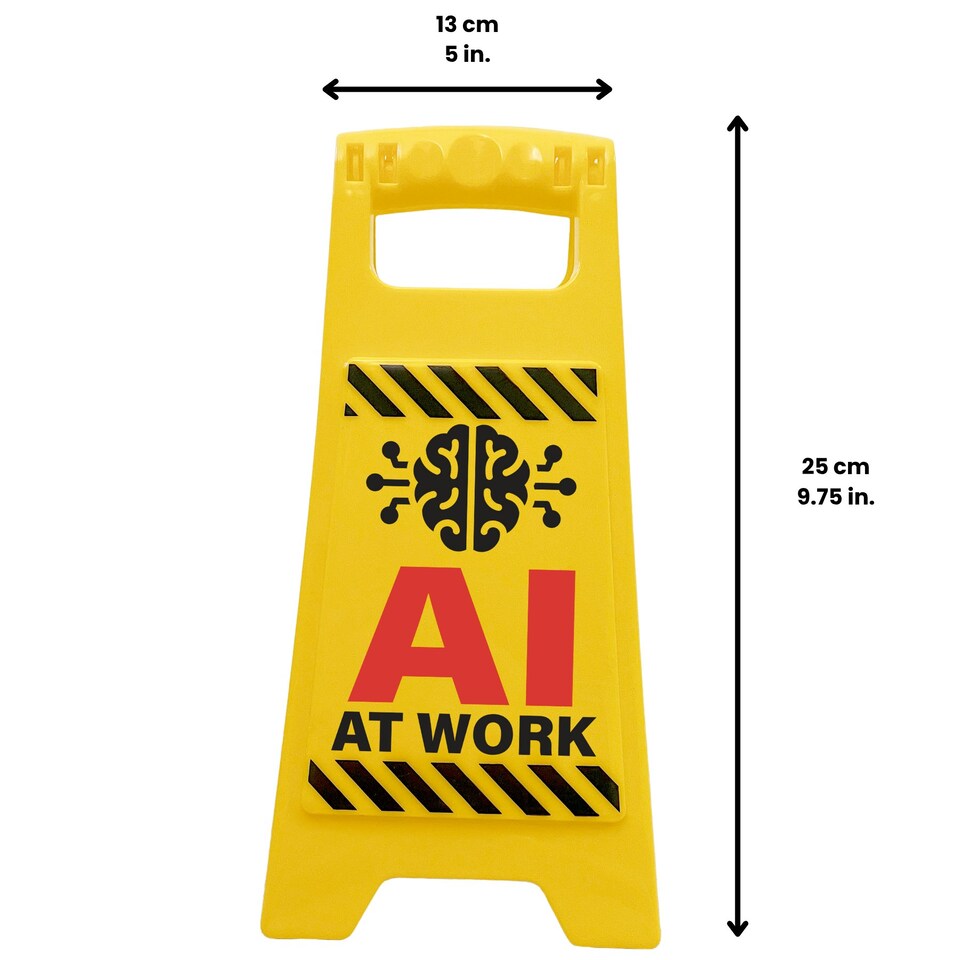 image 1 of Desk Warning Sign - AI At Work