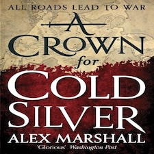 A Crown For Cold Silver