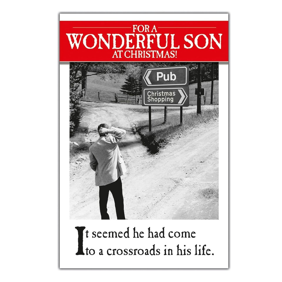 On the Ceiling, For a Wonderful Son at Christmas!, It Seemed he Had Come to a Crossroads in his Life!, Funny Xmas Card for Son, Black, White & Red, 9 x 6 inches