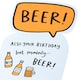 image 4 of Beer Celebrate Die Cut Design Funny Birthday Card