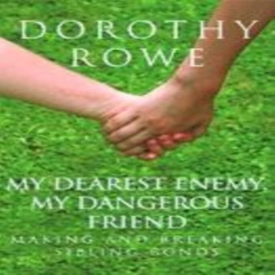 My Dearest Enemy My Dangerous Friend