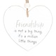image 3 of Something Different Friendship Is... Heart Hanging Sentiment Sign - White - One Size