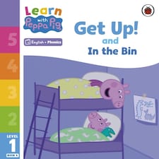 Learn With Peppa Phonics Level 1 Book 4  Get Up! And In The Bin (phonics Reader)