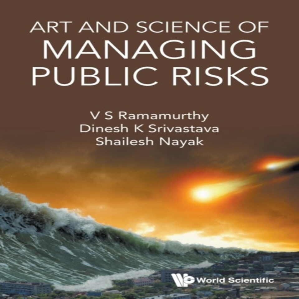 Art & Science Of Managing Public Risks