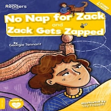 No Nap For Zack & Zack Gets Zapped