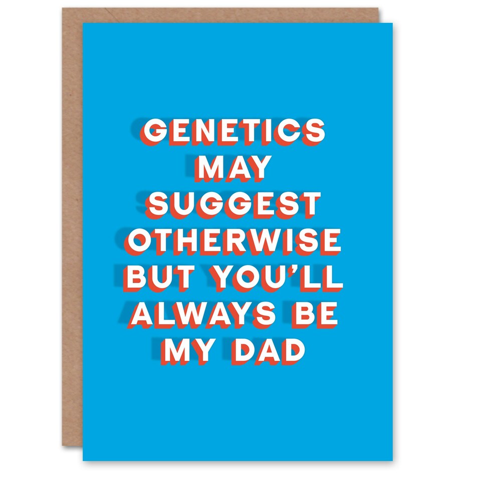 image 1 of Always My Genetics Say Otherwise Sincere Fathers Day Dad Card