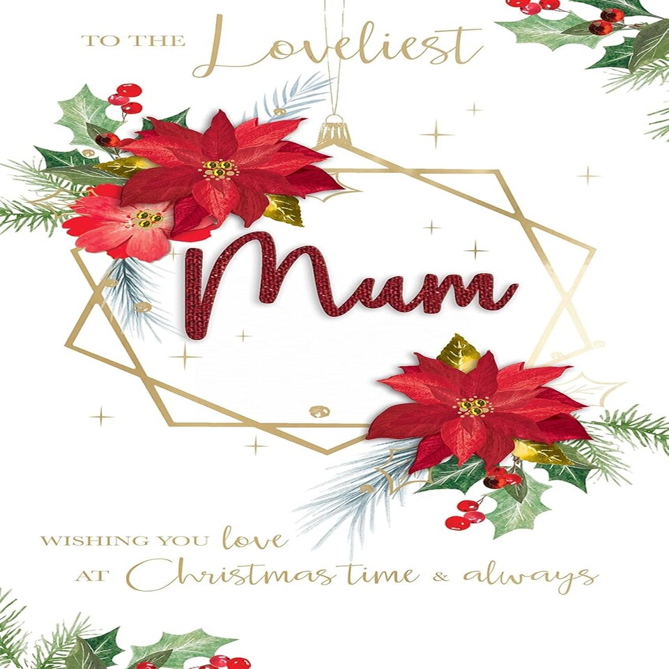 image 1 of Embellished Hand-Finished The Loveliest Mum Floral Christmas Card