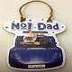 image 1 of No 1. DAD Boofle Hanging Plague GREAT DAD CAR Christmas Fathers day Birthday Any Occasion