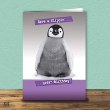 Have A Flippin'...Great Birthday! Penguin Birthday Card