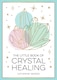 image 1 of The Little Book of Crystal Healing
