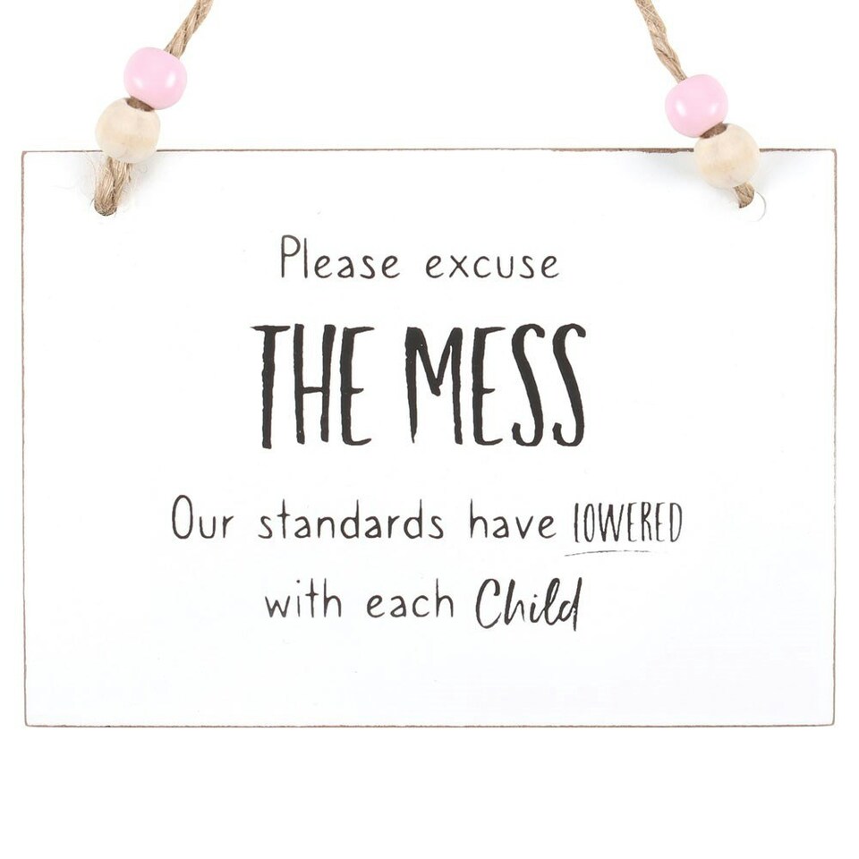 image 1 of Something Different Excuse The Mess Hanging Sign - White/Black - One Size
