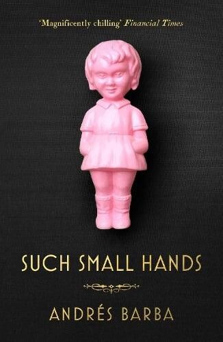 Such Small Hands Paperback Book