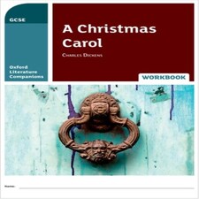 Oxford Literature Companions: A Christmas Carol Workbook: With All You Need To Know For Your 2022 Assessments